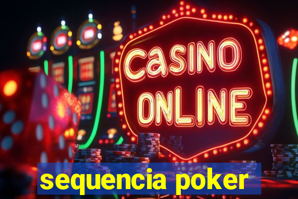 sequencia poker